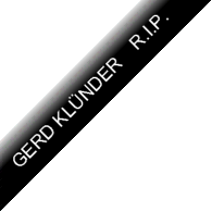 GERD KLNDER  R.I.P.